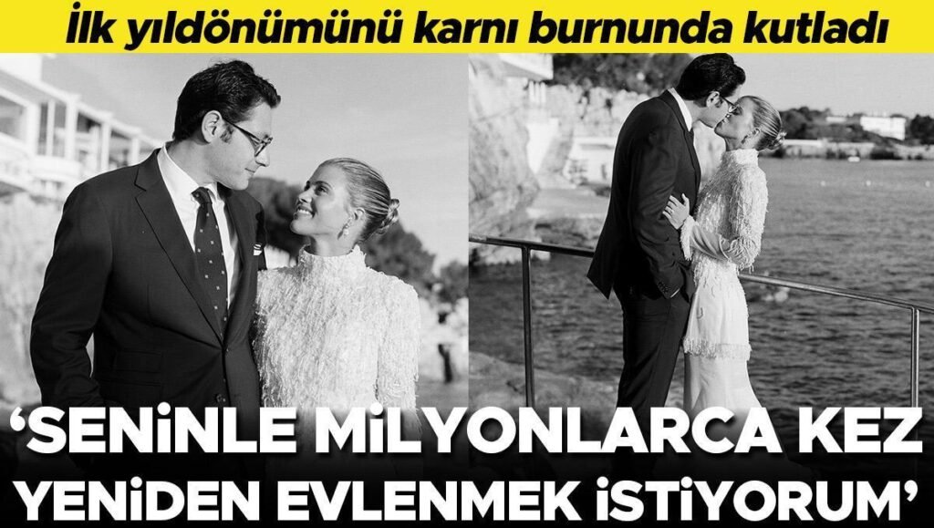İlk evlilik yıldönümünü karnı burnunda kutladı: Seninle milyonlarca kez tekrar evlenmek istiyorum