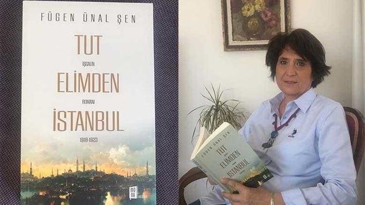 İstanbul’un işgal yıllarını anlatan ‘Tut Elimden İstanbul’ raflardaki yerini aldı