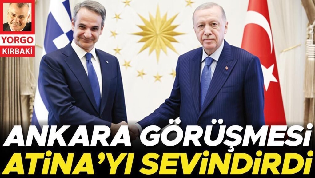 Ankara görüşmesi Atina’yı sevindirdi