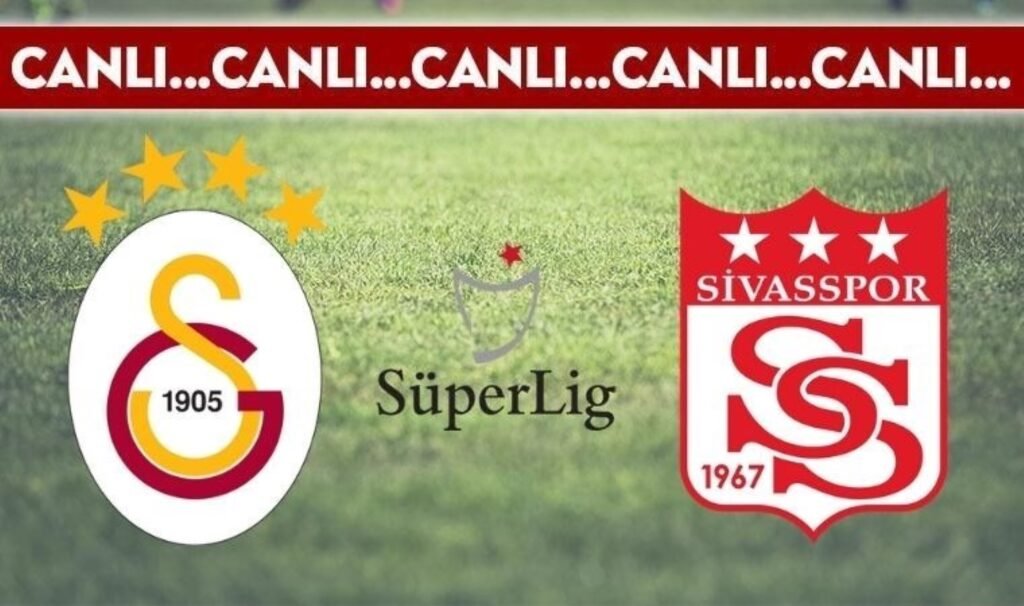 CANLI ANLATIM: Galatasaray 3-1 Sivasspor