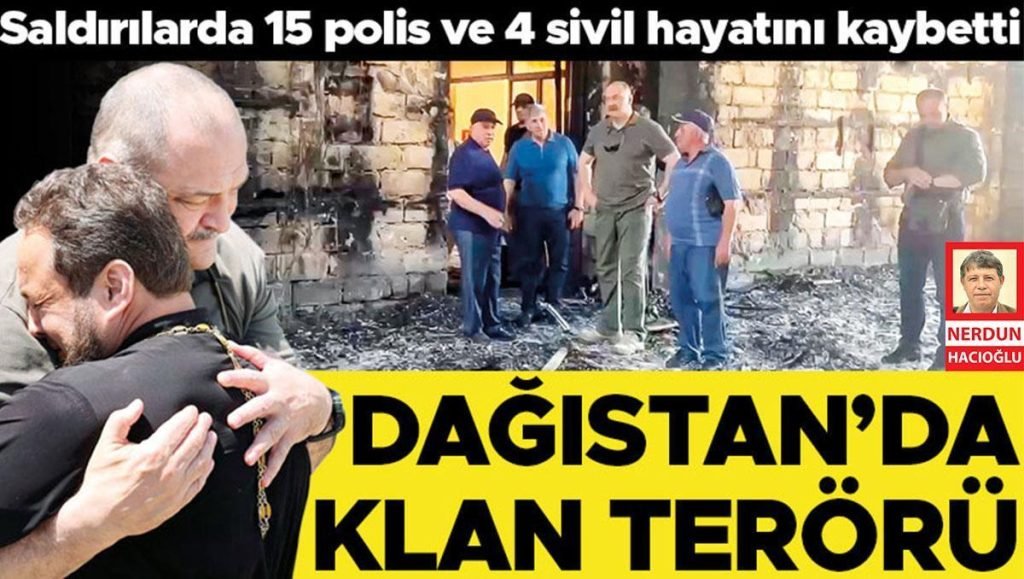 Rusya’da Dağıstan  şoku