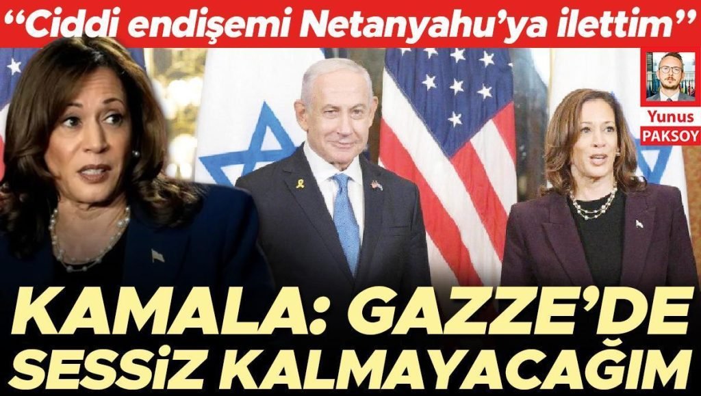 Kamala: Gazze’de sessiz kalmayacağım