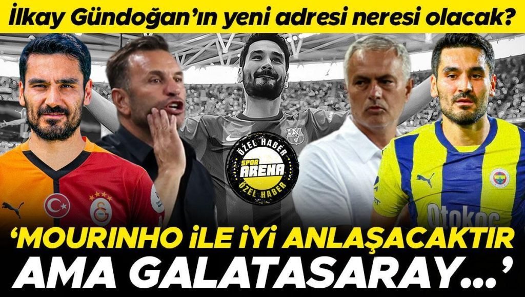 İlkay Gündoğan’ın yeni adresi hangi takım olacak? İspanyollar açıkladı: ‘Jose Mourinho ile iyi anlaşacaktır ama Galatasaray…’