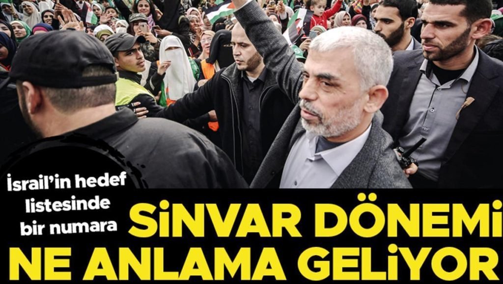 İsrail’in maksat listesinde bir numara: Sinvar periyodu ne manaya geliyor
