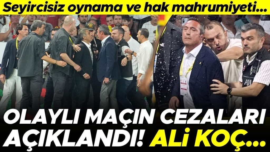 Son dakika: Göztepe – Fenerbahçe maçının PFDK kararları açıklandı! Göztepe, Fatih Özkan ve Ali Koç’a ceza…