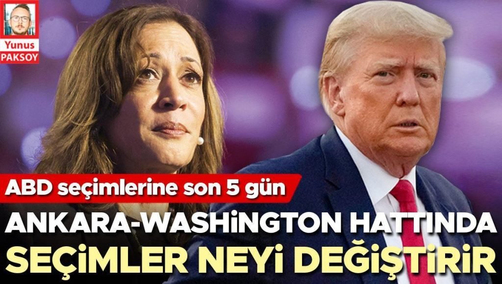 Ankara-Washington çizgisinde seçimler neyi değiştirir