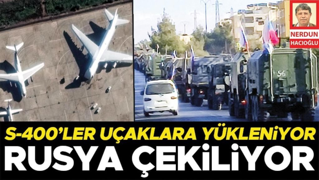 Rusya çekiliyor… S-400’ler uçaklara yükleniyor