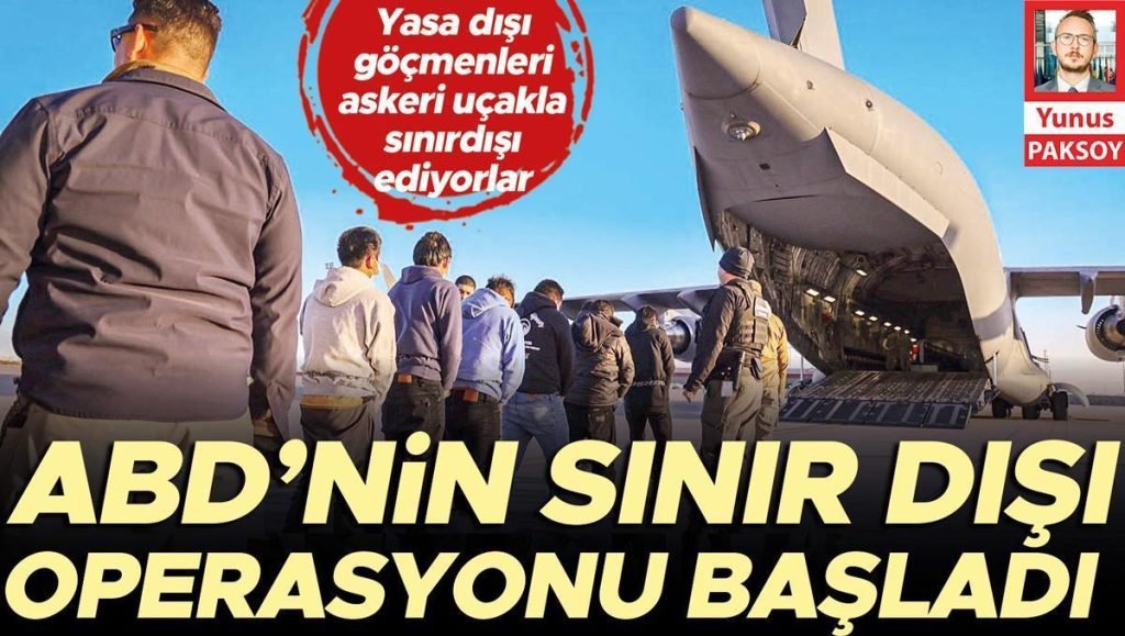 ABD’nin hudut dışı operasyonu başladı