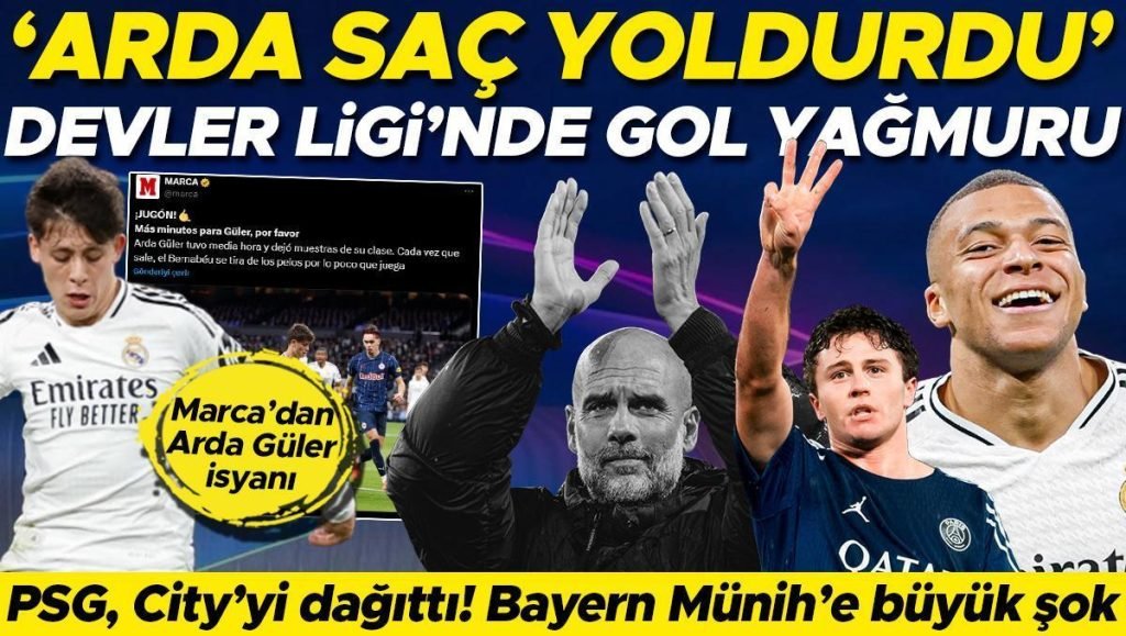 Dün gece Şampiyonlar Ligi’nde gol yağmuru vardı: Arda Güler’li Real Madrid’den en farklı skor! PSG-Manchester City maçında 6 gol