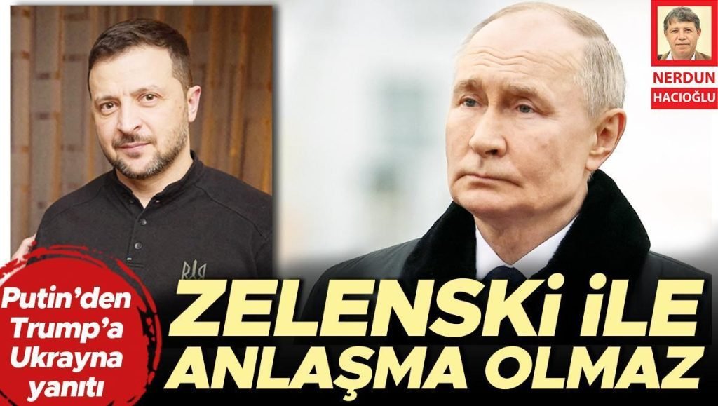 Putin’den Trump’a Ukrayna cevabı