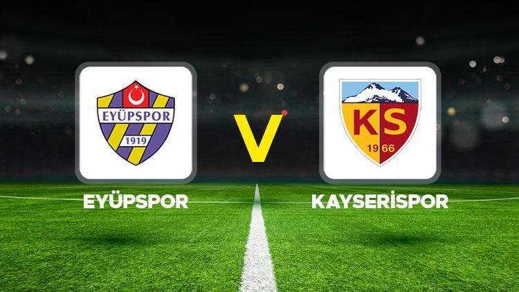 Eyüpspor – Kayserispor maçı ne zaman, hangi kanalda, saat kaçta? Trendyol Süper Lig 24. hafta mücadelesi!